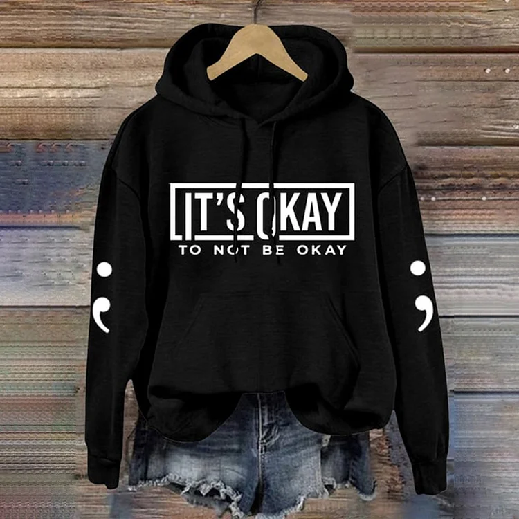 VChics It's Okay To Not Be Ok Hoodie