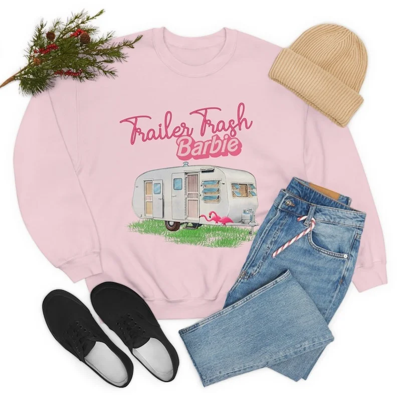 Funny Trailor Trash Barbie Sweatshirt