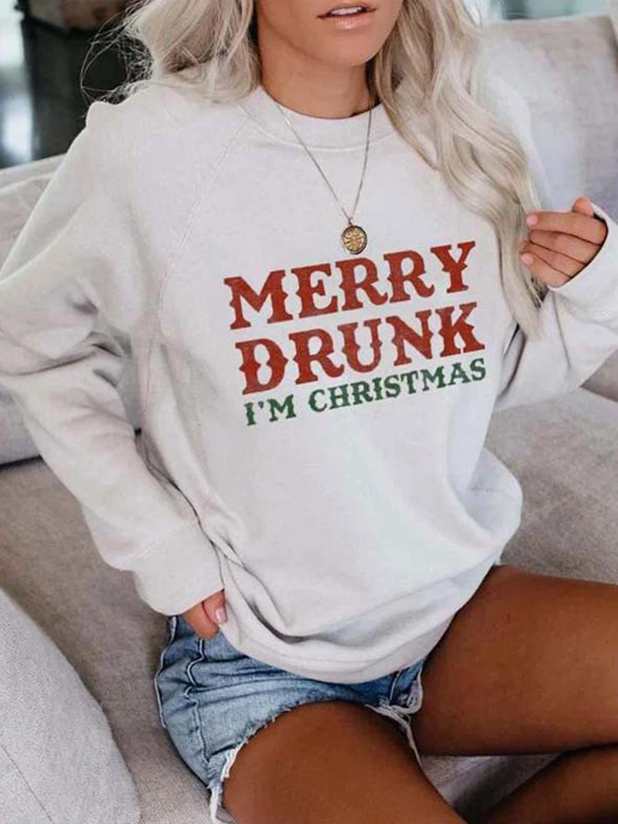 MERRY DRUNK I'M CHRISTMAS Sweatshirt