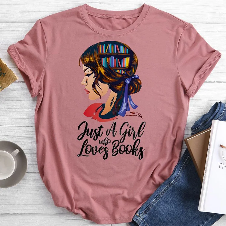 just a girl who loves books Round Neck T-shirt-0021449