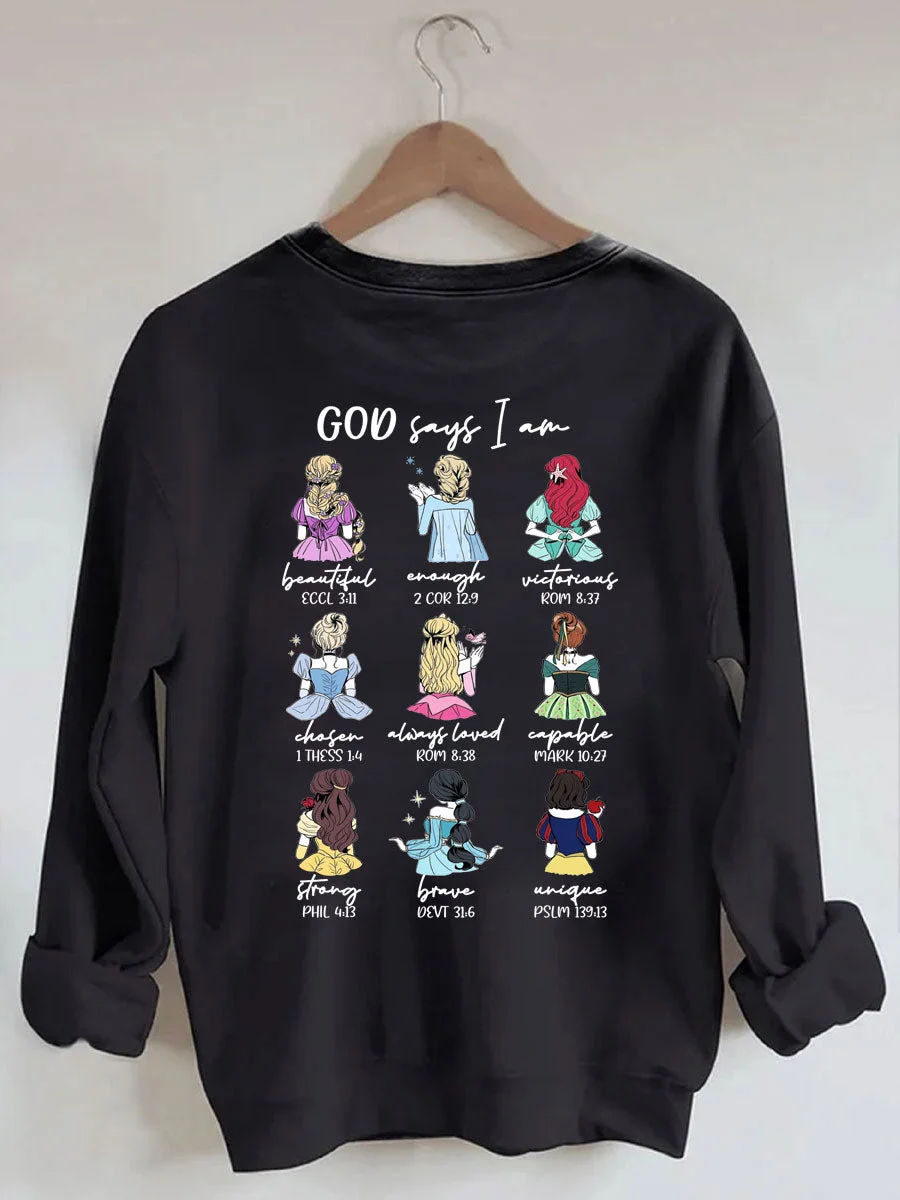 God Says I Am Beautiful Enough Sweatshirt
