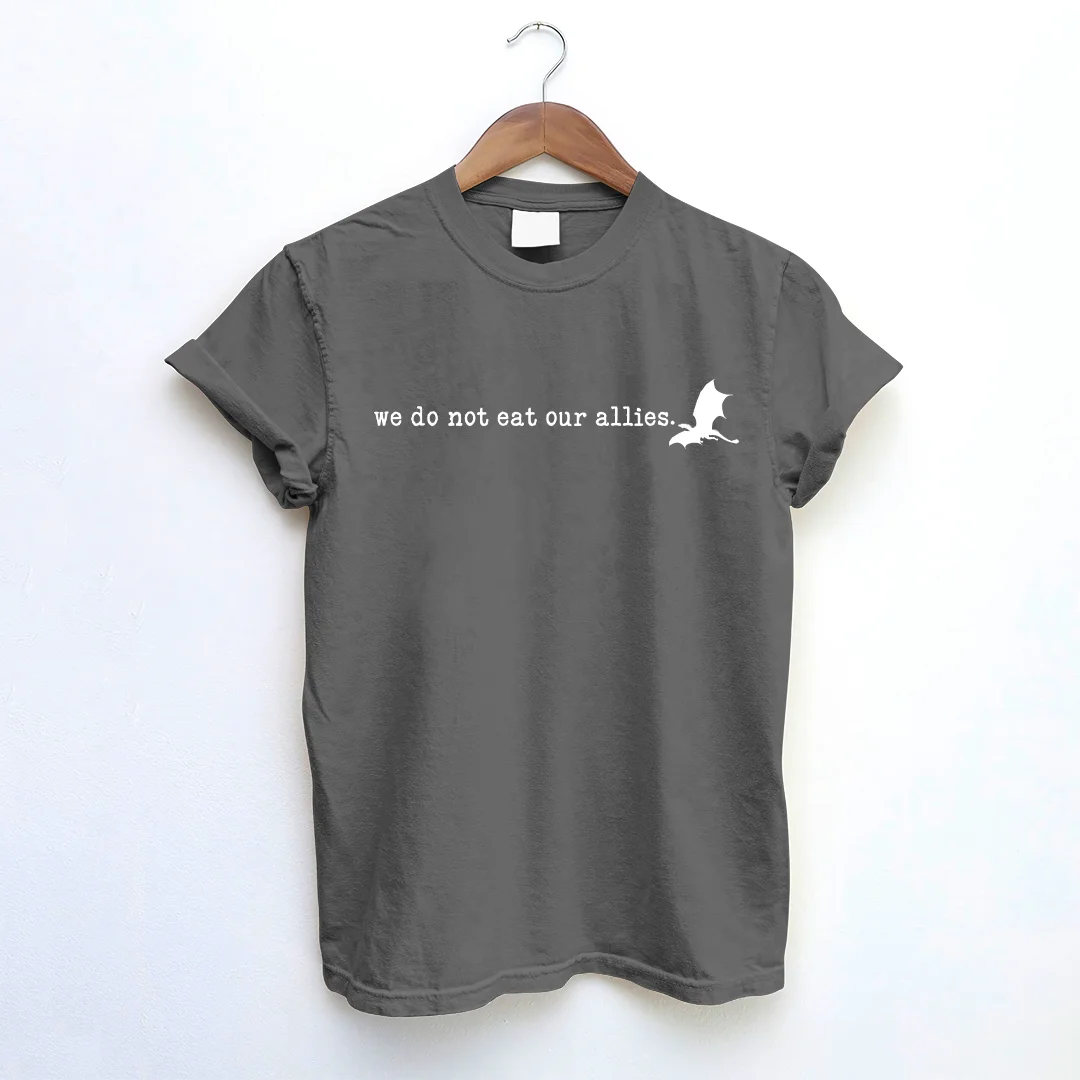 We Do Not Eat Our Allies T-shirt