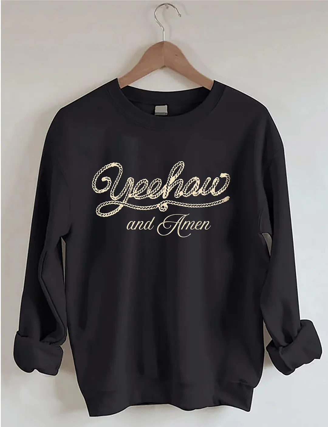 Yeehaw And Amen Sweatshirt