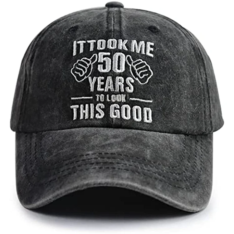 It Took Me 50 Years To Look This Good Hat for Women Men, Funny Adjustable Embroidery 50th Birthday Baseball Cap