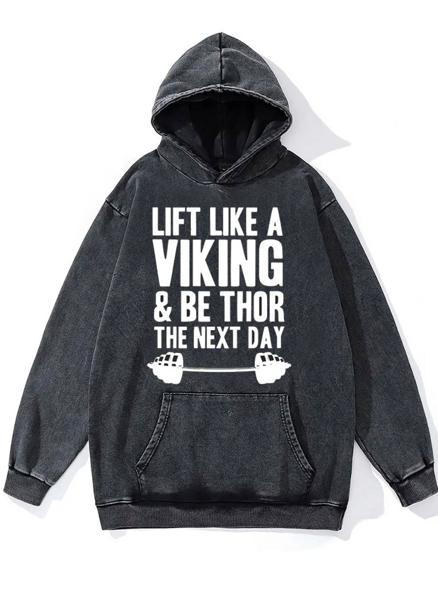 Lift Like A Viking  Washed Gym Hoodie