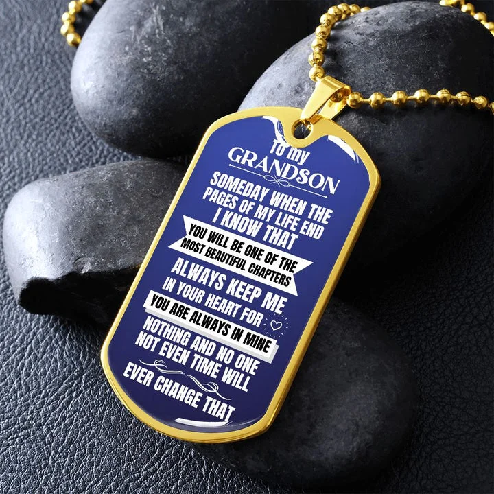 To My Grandson - Someday When The Pages Of My Life End Pendant