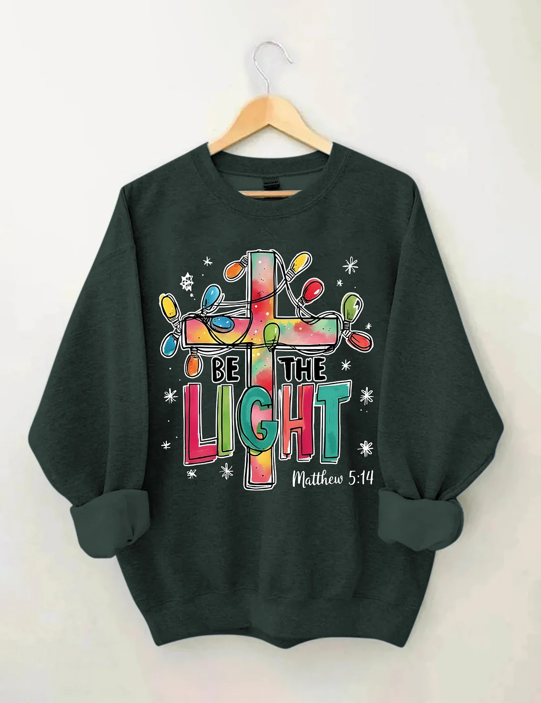 Be The Light Sweatshirt