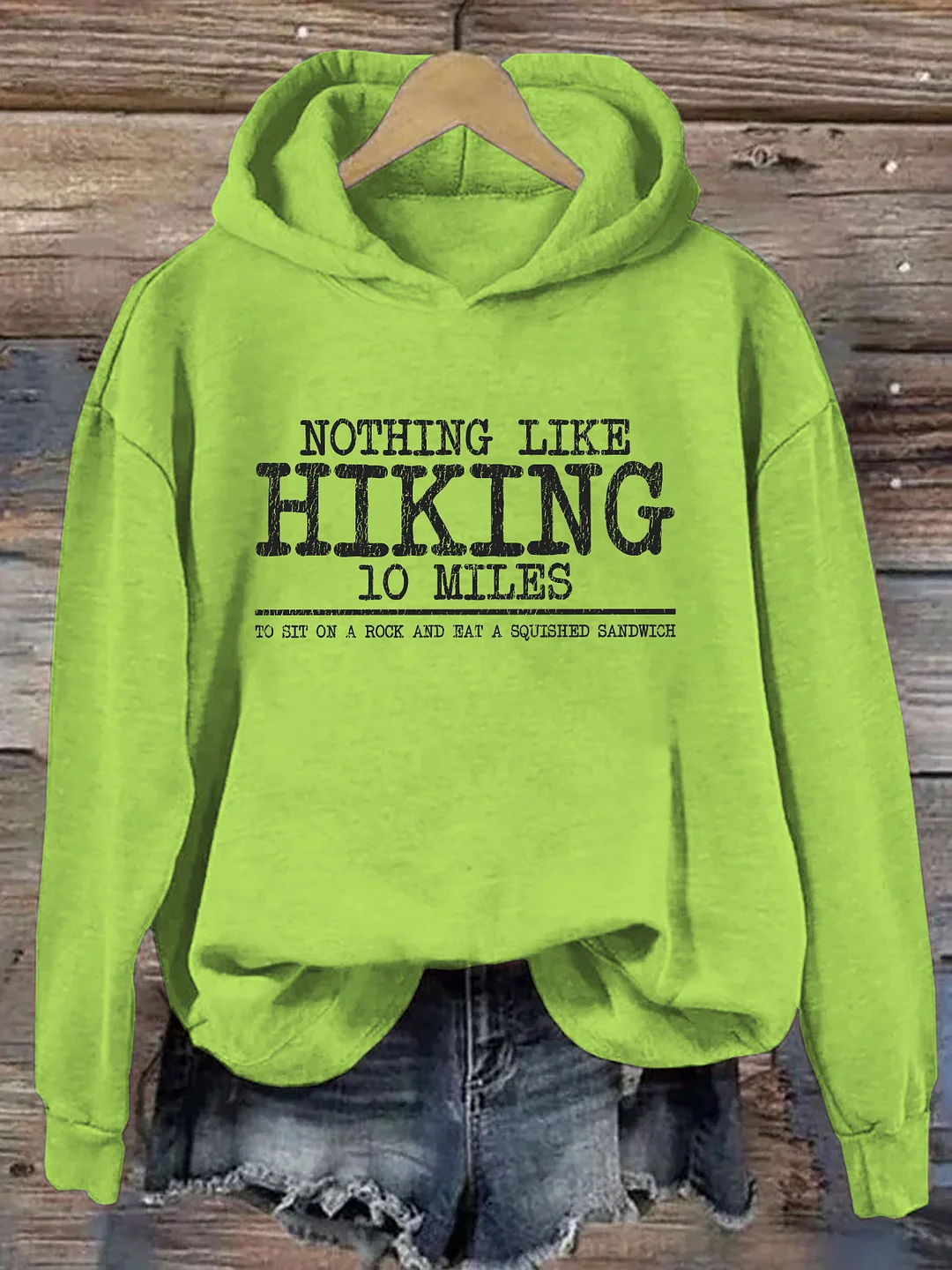 Nothing Like Hiking Hoodie
