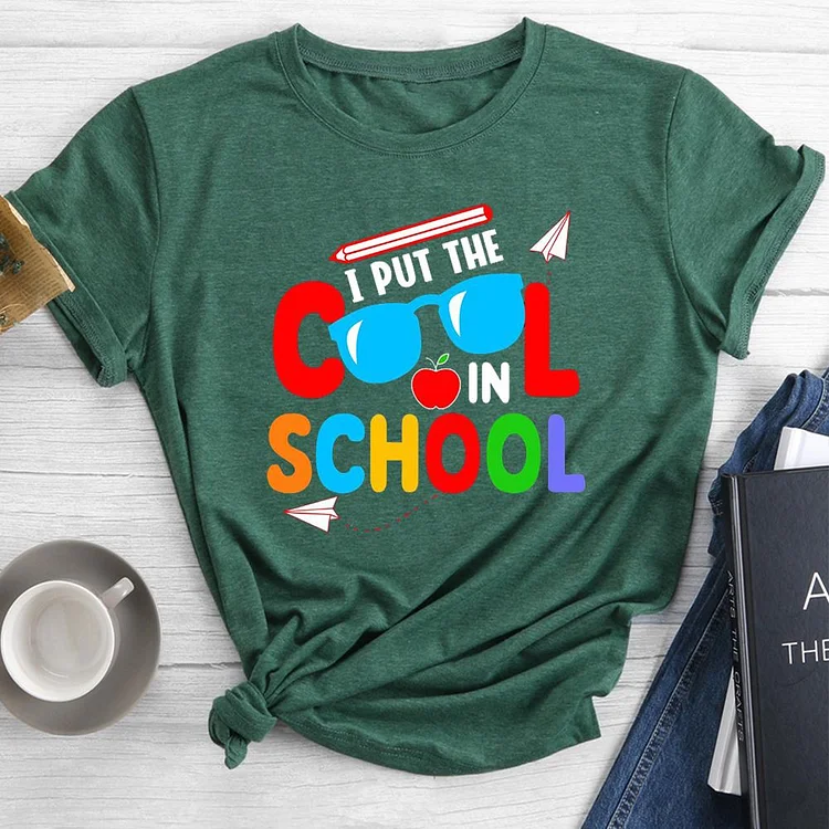 I put the cool in school Round Neck T-shirt