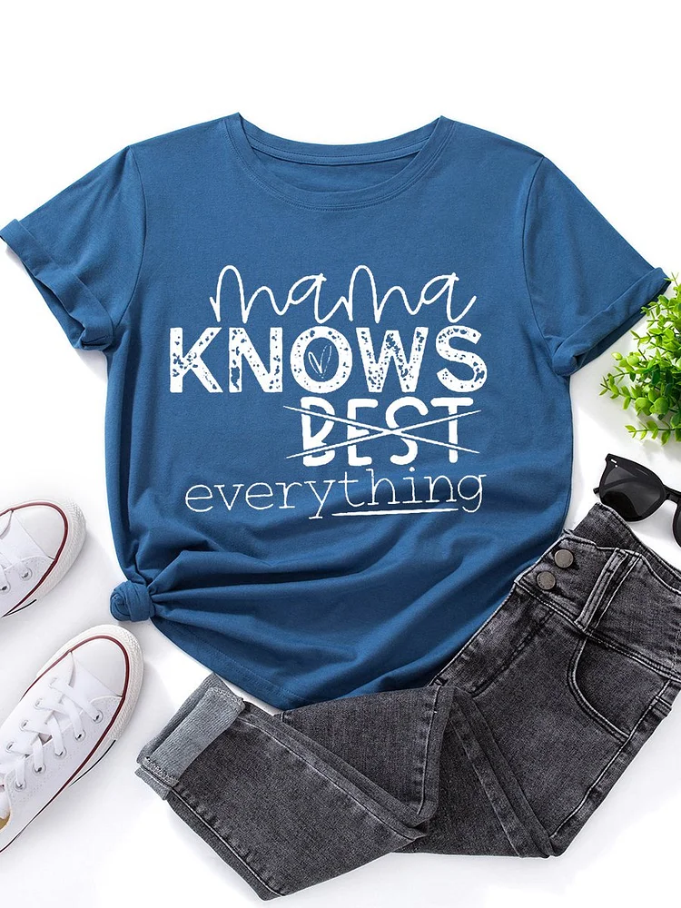 Bestdealfriday Mama Knows Best Everything Graphic Tee