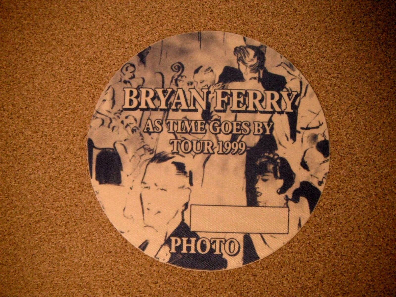 Bryan Ferry As Time Goes By 99 Photo Poster painting Backstage Concert Pass