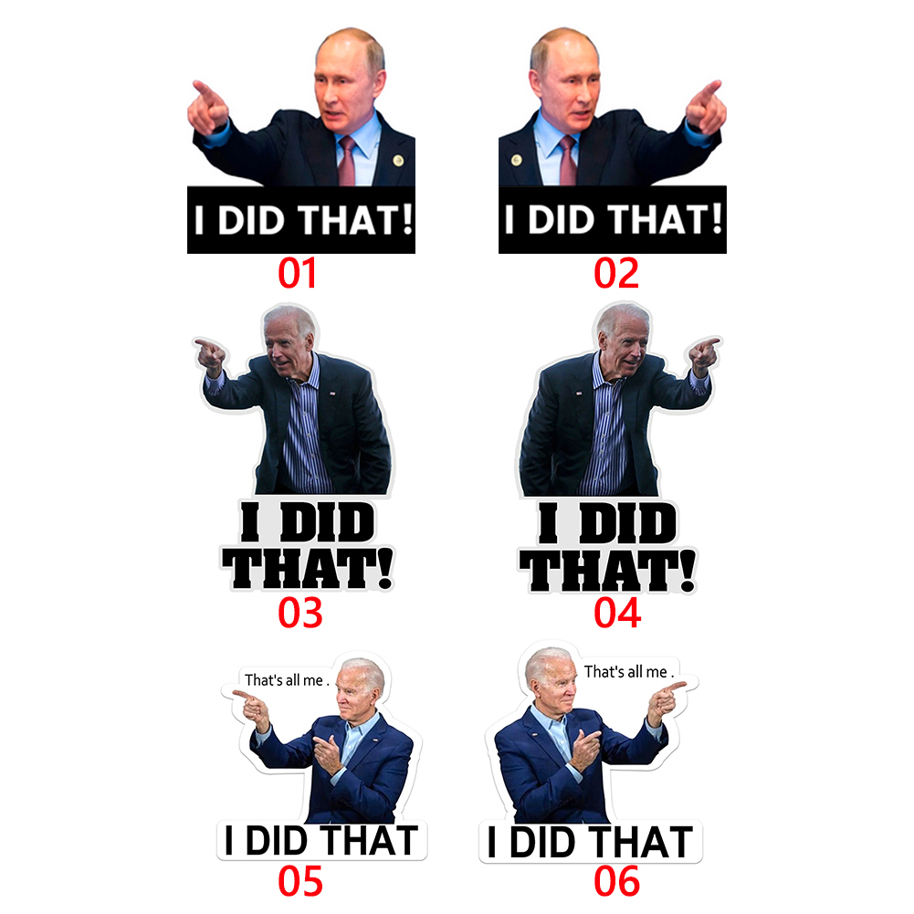 

100x Putin Biden Funny Stickers Reflective Waterproof I Did That Car Decals, 501 Original