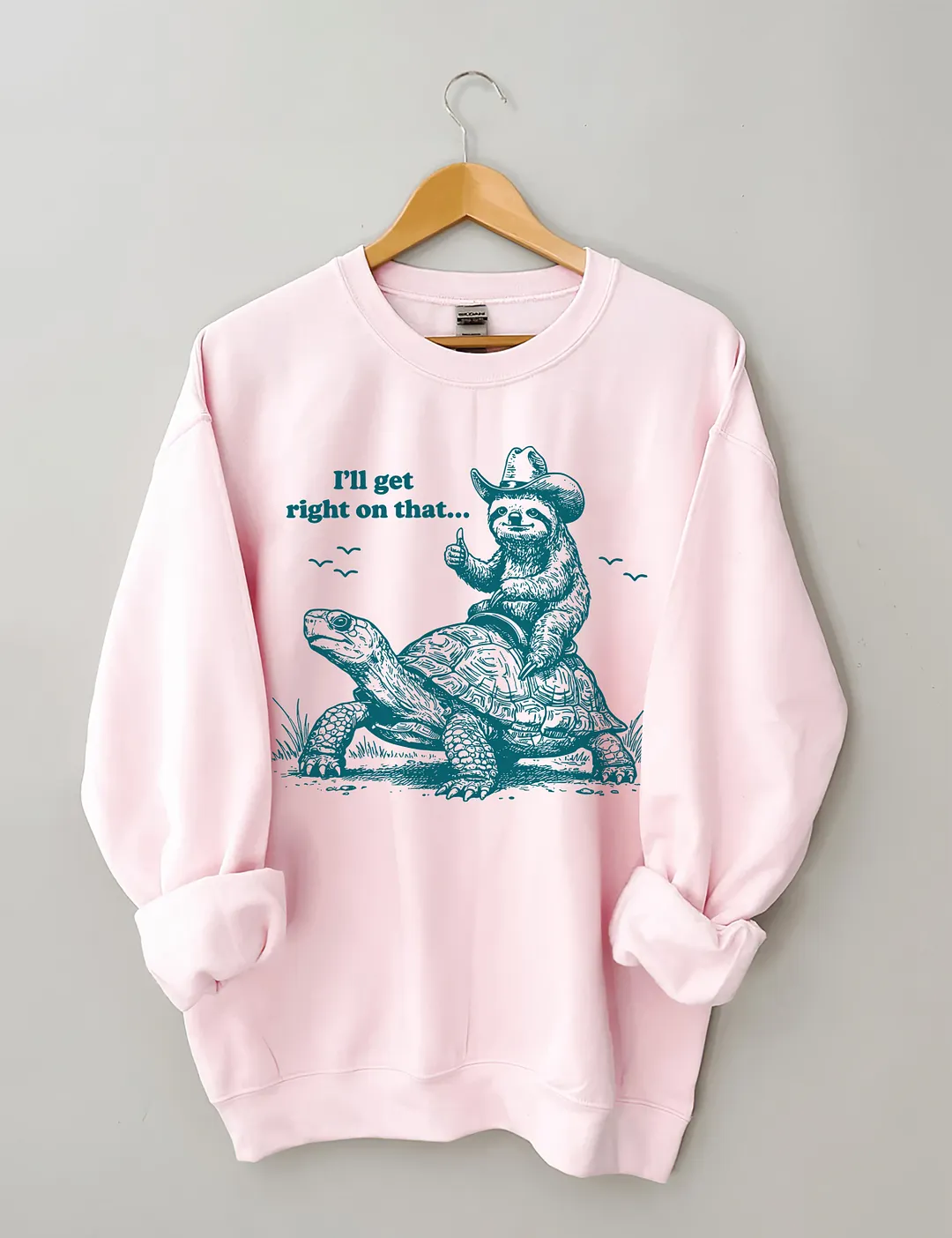 I'll Get Right On That Sweatshirt