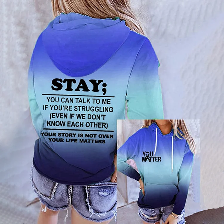 You Matter Print Long Sleeve Hoodie