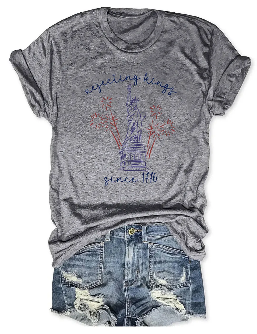 Rejecting Kings Since 1776 T-shirt