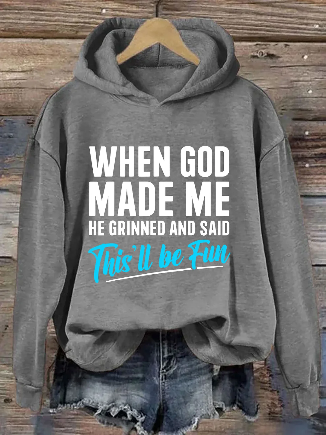 When God Made Me Hoodie