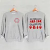 Saturdays Are For Chanting Ohio Sweatshirt