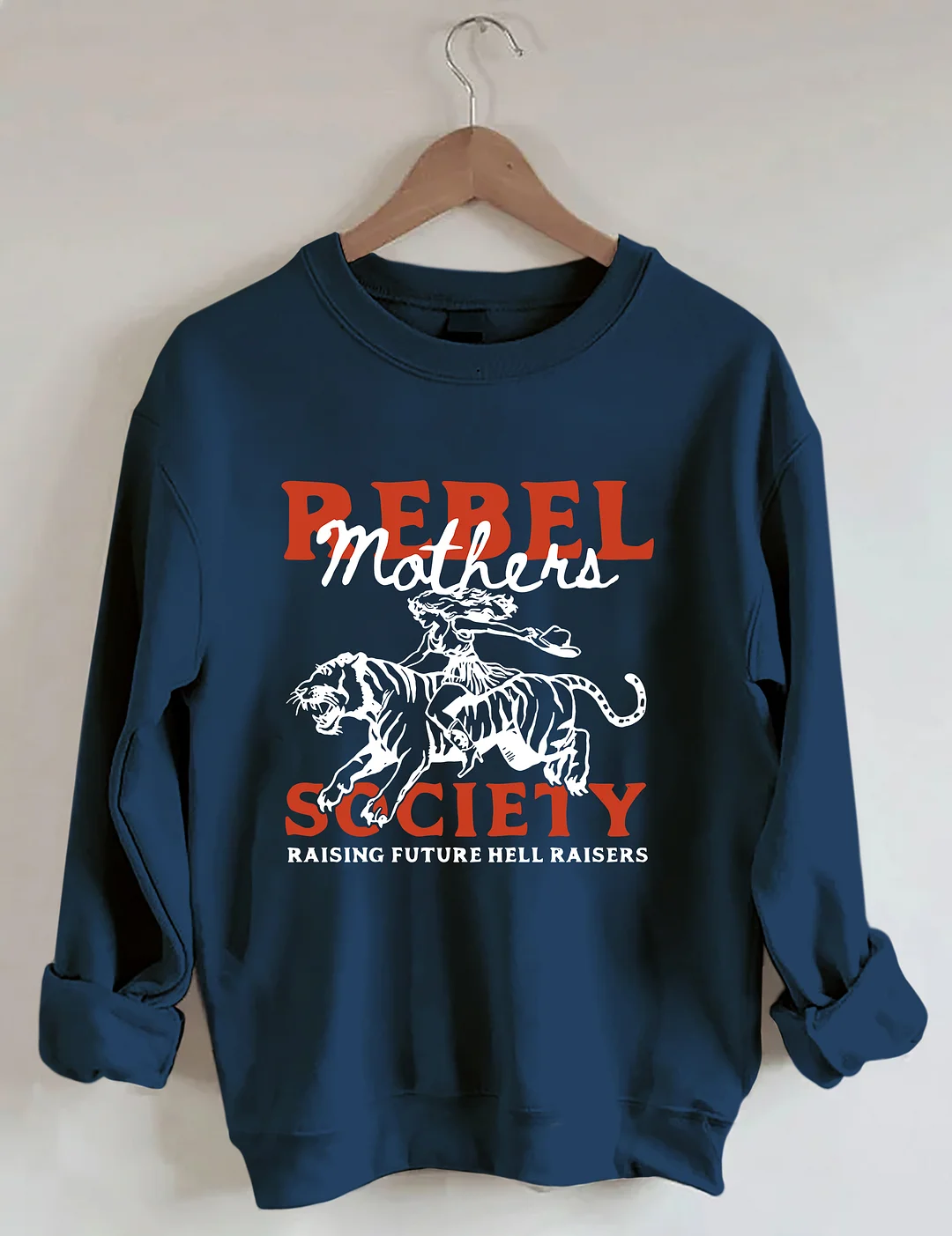 Rebel Mothers Sweatshirt