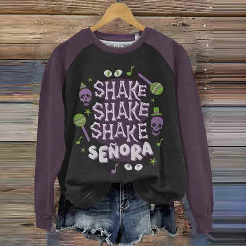 Shake Shake Shake Senora Halloween Movie Inspired Art Printed Casual Sweatshirt