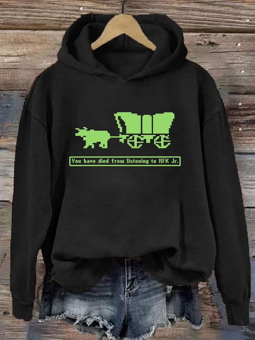 You Have Died From Listening To RFK Jr. Hoodie
