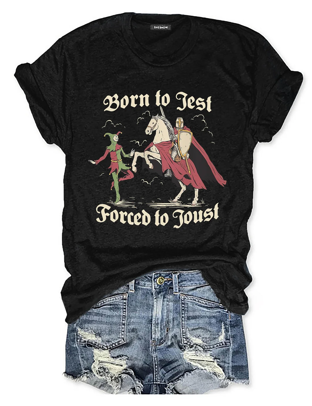 Born To Jest Forced To Joust T-shirt
