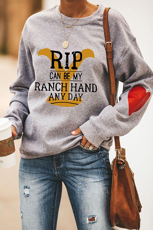 RIP Can Be My Ranch Hand Any Day Yellowstone Print Casual Sweatshirt