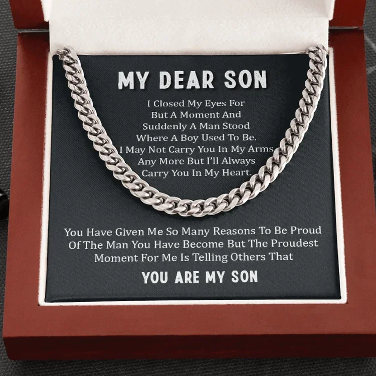 To My Dear Son Cuban Chain Necklace Stainless Steel Necklace Warm Gifts