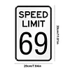 Speed Limit 69 - Vintage Metal Signs - 20*30cm/30*40cm - Warning