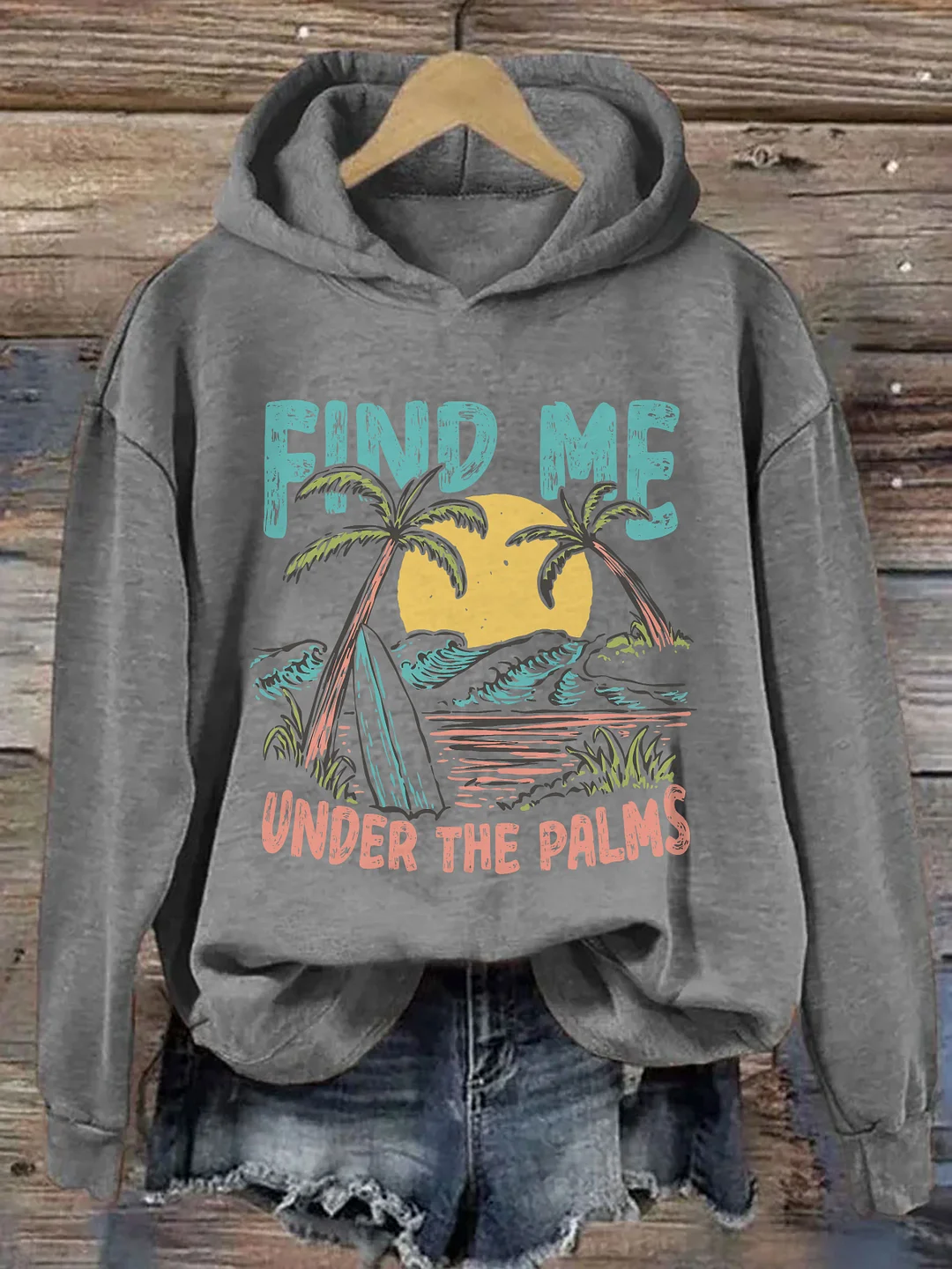Find Me Under The Palms Hoodie