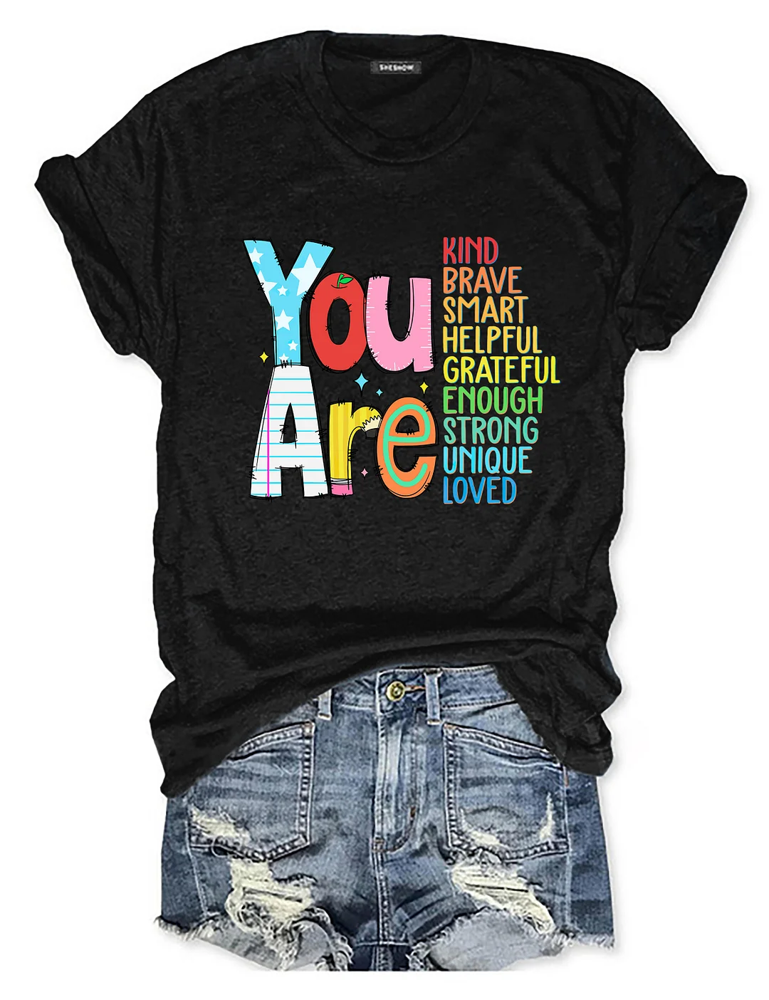 You Are Kind Loved Brave Enough T-Shirt
