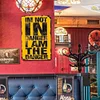 I'm not in Danger I am The danger - Metal Tin Signs(8*12Inch/12*16Inch) - Bar