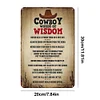 Cowboy Words Of Wisdom - Metal Tin Signs(8*12Inch/12*16Inch)