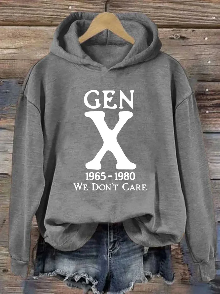 Gen X 1965-1980 We Don't Care Hoodie