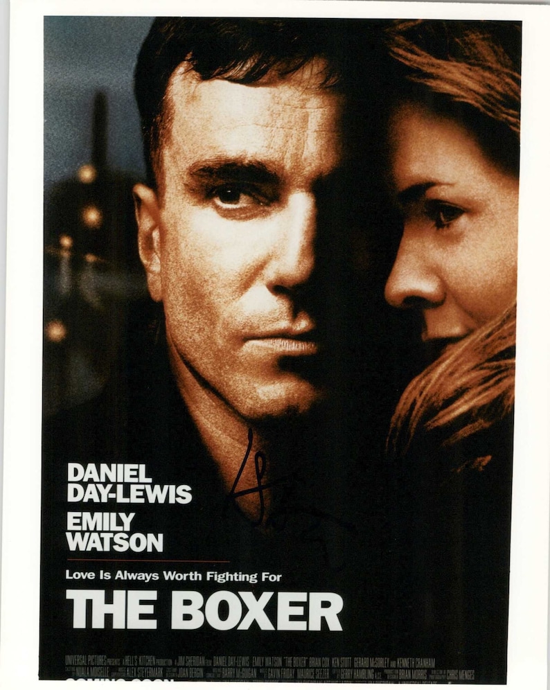 Daniel Day Lewis Signed Autographed The Boxer Glossy 8x10 Photo Poster painting - COA Matching Holograms