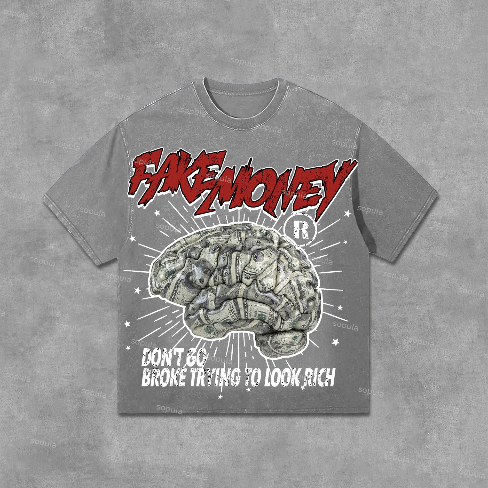 Sopula Don't Go Broke Trying To Look Rich Graphic Print Acid Washed T-Shirt - Sopula｜Premium Graphic Tees & Graphic Clothing