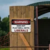 Warning Does Not Play Well With Liberals - Vintage Metal Signs(8*12Inch) - Warning