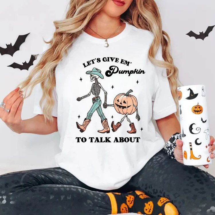 Let's Give Em' Pumpkin to Talk About T-shirt, Halloween Unisex T-shirt, Sweatshirt, Hoodie