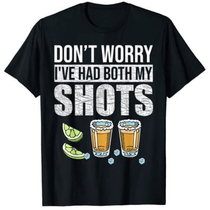 "Don't Worry, I Did It Twice" T-shirt