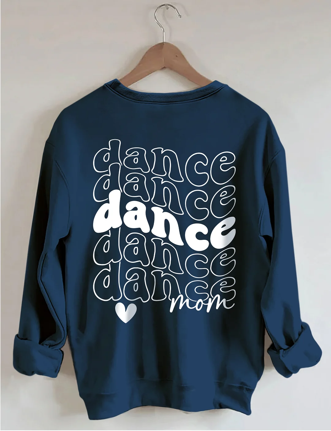 Proud Dance Mom Sweatshirt