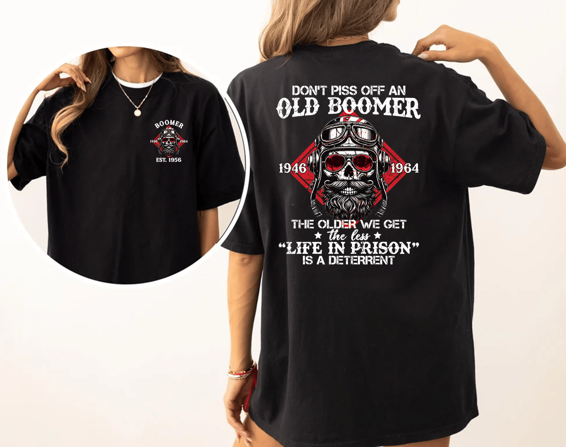 Loveyoufancy Personalized Baby Boomer Don't Mess With Grumpy Old Man T-Shirt, Baby Boomer The Older We Get Shirt