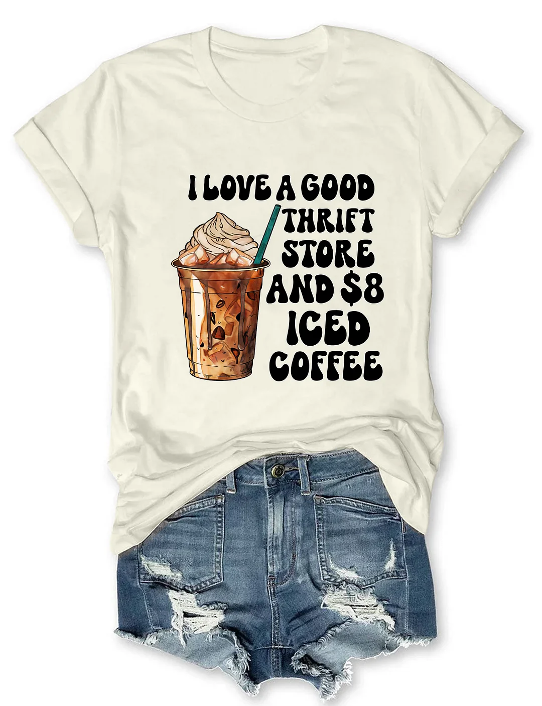 I Love A Good Thrift Store And Iced Coffee T-shirt