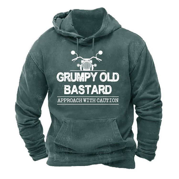 Grumpy Old Bastard Approach With Caution Hoodie