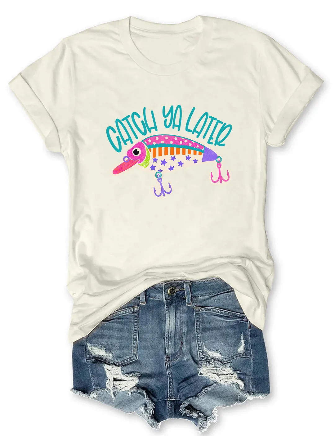 Catch Ya Later Fishing Lure T-shirt