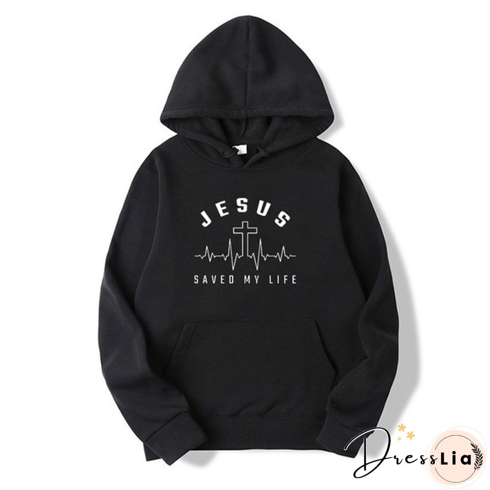 Funny Jesus Saved Life Hooded Coat Fashion Casual Hoodie Long Sleeve Sweatshirt Top