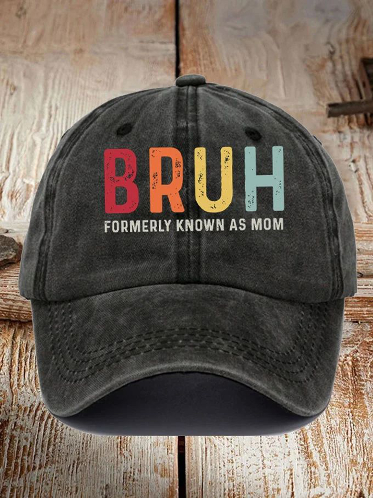 Comstylish Mother's Day Bruh Formerly Known As Mom Printed Hat