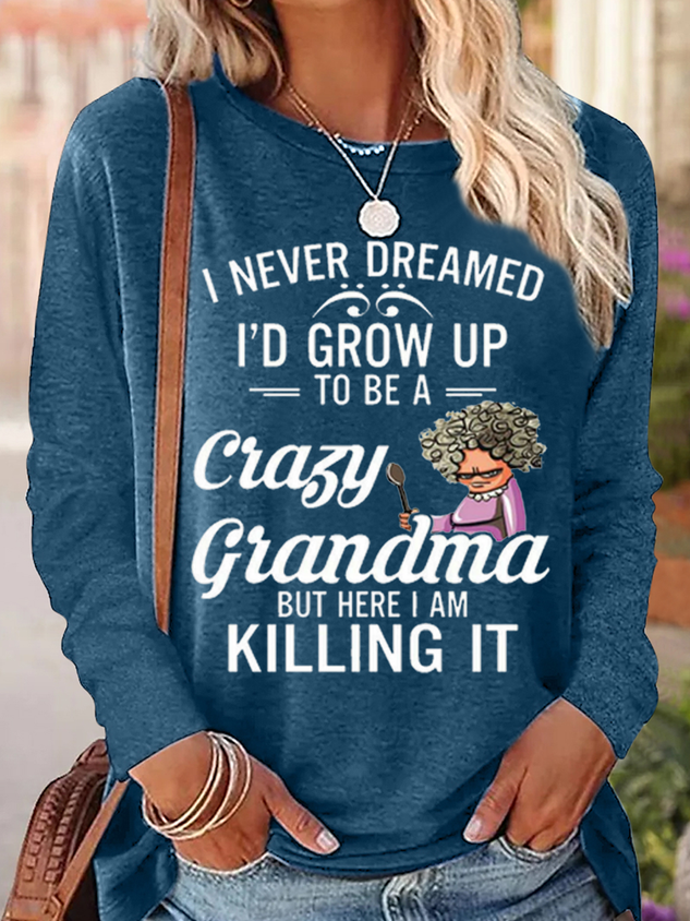 Funny Letter Grandma Crew Neck Casual Text Letters Long Sleeve Shirt socialshop