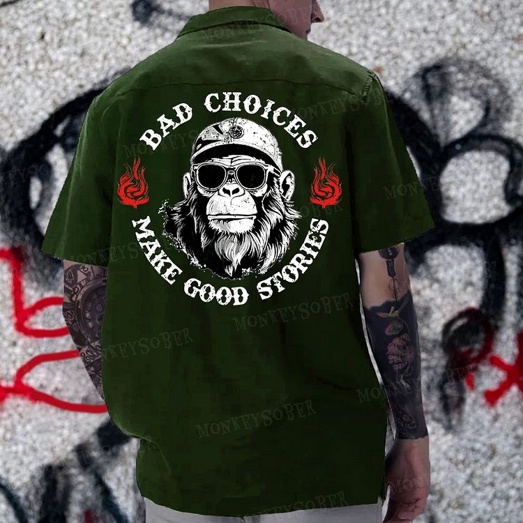 “Bad Choices Make Good Stories” Reversible Printed Button Up Shirt