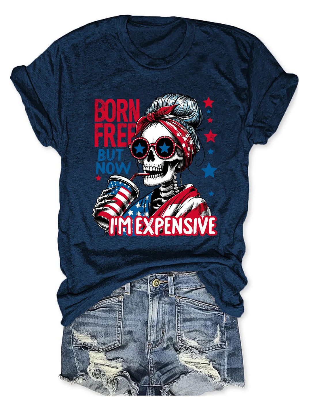 Born Free But Now I'm Expensive T-Shirt