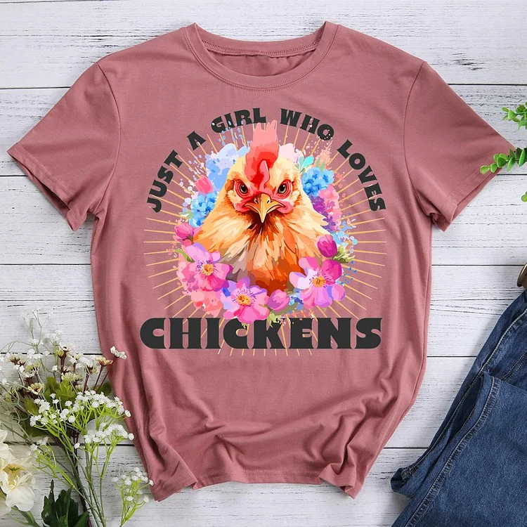 just a girl who loves chickens Round Neck T-shirt-0020624