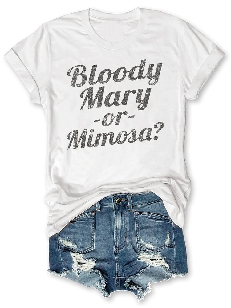 Bestdealfriday Bloody Mary Or Mimosa T-Shirt